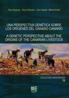 PERSPECTIVA GENETICA SOBRE LOS ORIGENES DEL GANADO CANARIO,, de Varios autores | portada del libro