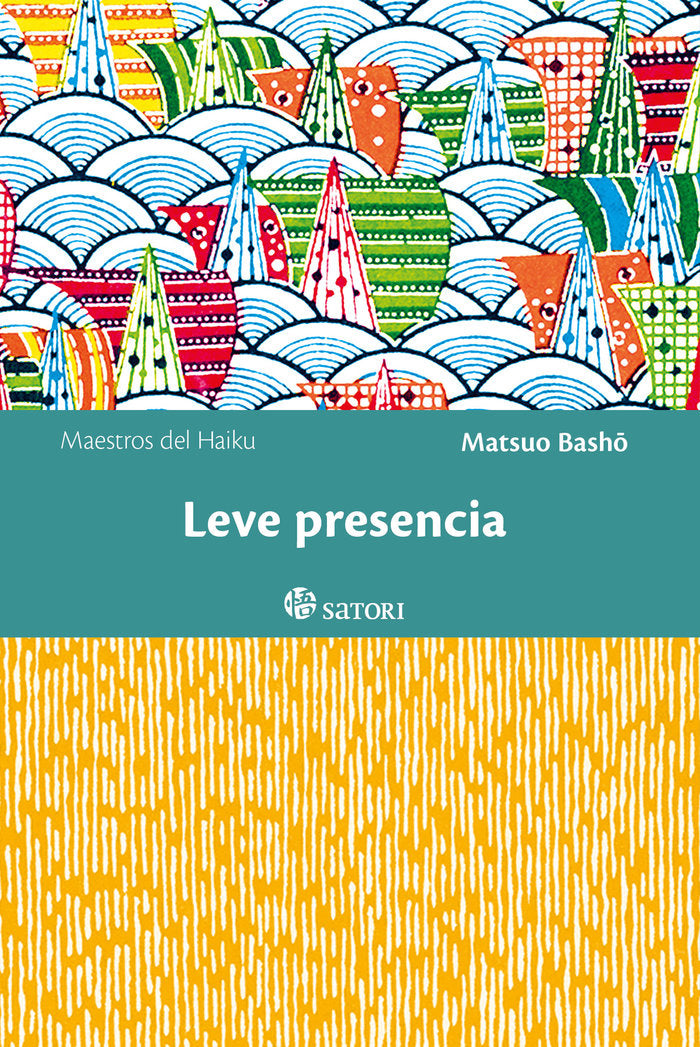 Leve presencia, de Matsuo, Basho | portada del libro
