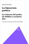 La hipocresia política. La máscara del poder, de Hobbes a nuestros días, de Runciman, David | portada del libro
