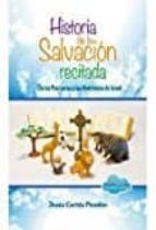 HISTORIA DE LA SALVACION RECITADA, de JESUS CORTES PENDON | portada del libro
