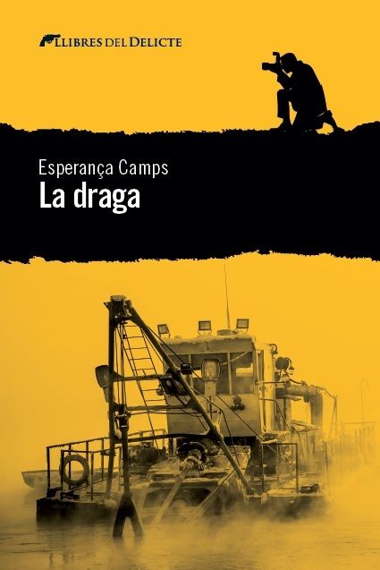 La draga, de Camps Barber, Esperança | portada del libro