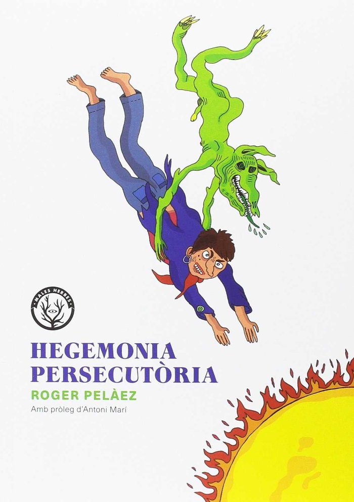 Hegemonia persecutòria, de Pelàez Vinyes, Roger | portada del libro