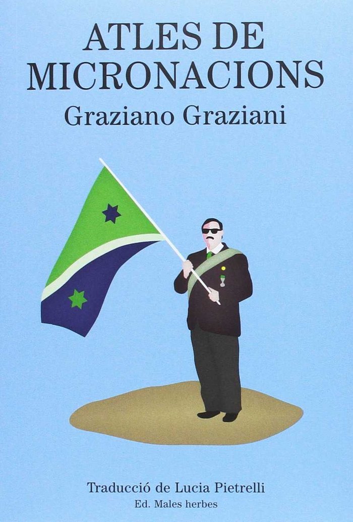 Atles de micronacions, de GRAZIANO GRAZIANI | portada del libro