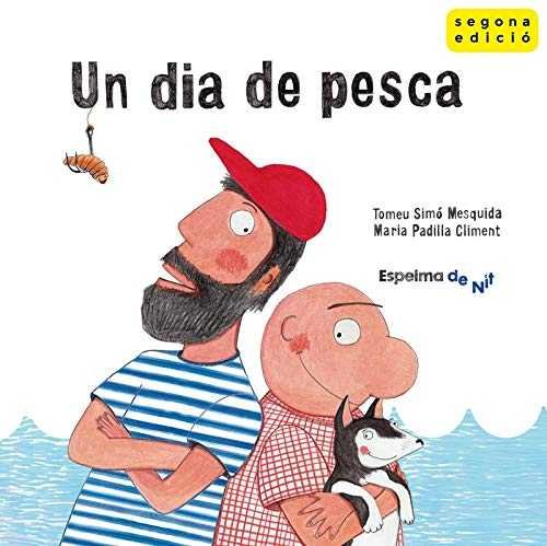 UN DIA DE PESCA, de TOMEU SIMO MESQUIDA | portada del libro