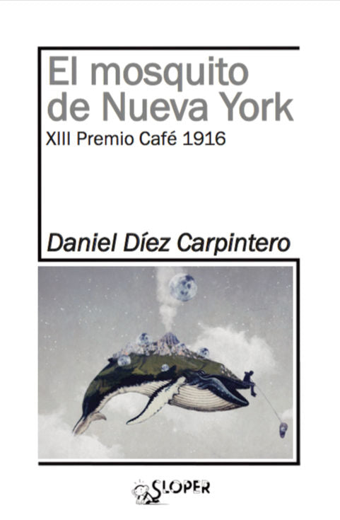 El mosquito de Nueva York, de Díez Carpintero, Daniel | portada del libro