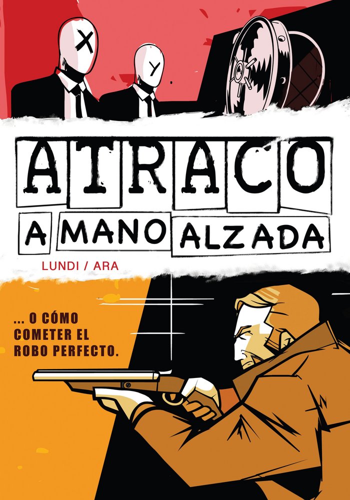 Atraco a mano alzada, de Ara Santos | portada del libro
