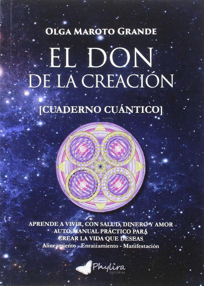 CUADERNO CUANTICO EL DON DE LA CREACION, de MAROTO GRANDE | portada del libro