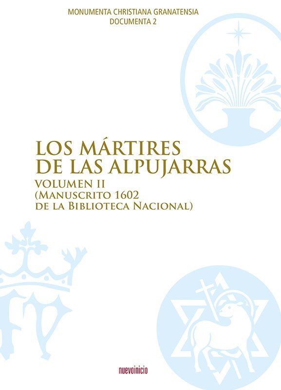 Los mártires de Alpujarras. Volumen II, de VV., AA. | portada del libro