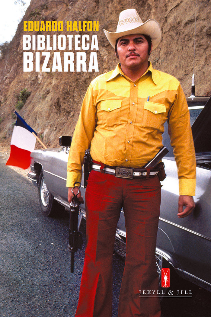 BIBLIOTECA BIZARRA, de HALFON, EDUARDO | portada del libro