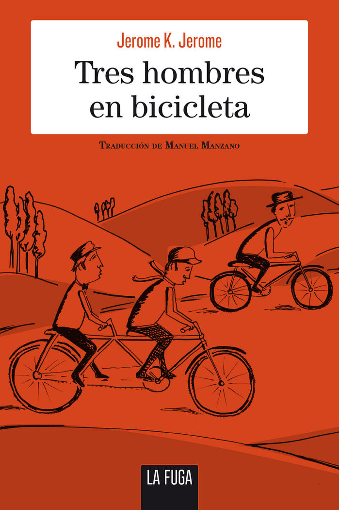 Tres hombres en bicicleta, de Jerome, Jerome K. | portada del libro
