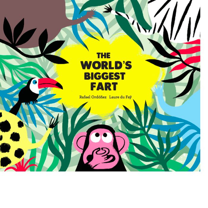 The World's Biggest Fart, de Rafael Ordóñez | portada del libro