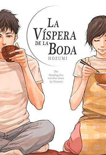 VISPERA DE LA BODA,LA, de HOZUMI | portada del libro