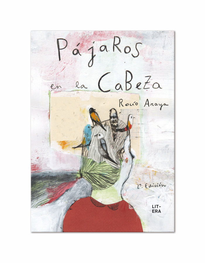 PAJAROS EN LA CABEZA, de Araya Gutierrez | portada del libro