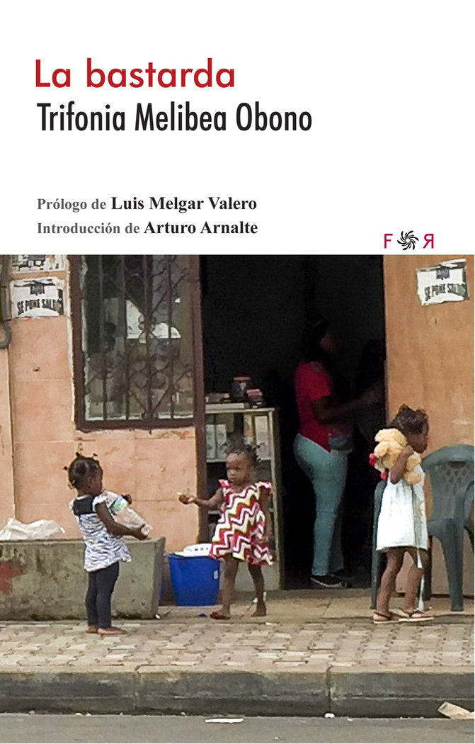 LA BASTARDA, de OBONO OBONO, TRIFONIA MELIBEA | portada del libro