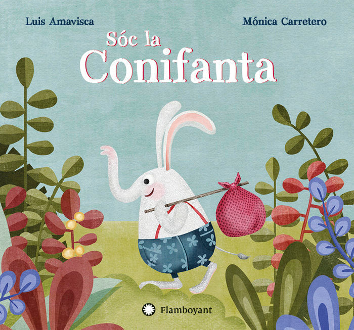 Sóc la Conifanta, de Amavisca, Luis | portada del libro