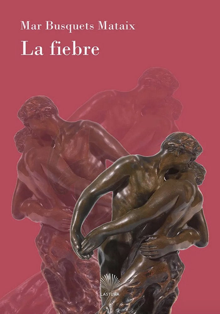 La fiebre, de Busquets Mataix, Mar | portada del libro