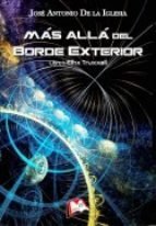 Más allá del borde exterior I: Elhx Truxxall, de De la Iglesia Hernández, José Antonio | portada del libro