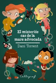 El misteriós cas de la mare advocada, de Torrent Riba | portada del libro