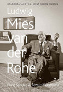 Ludwig Mies van der Rohe. Una biografía crítica (Tapa Dura), de Schulze, Franz | portada del libro