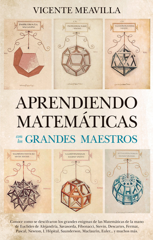 Aprendiendo matemáticas con los grandes maestros, de Meavilla Seguí, Vicente | portada del libro