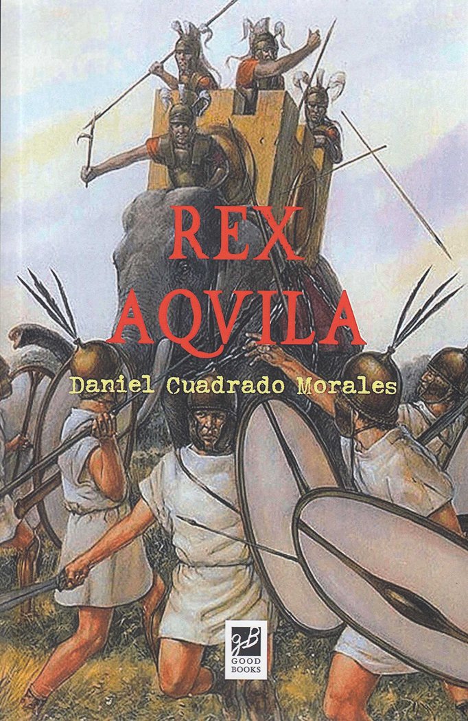 REX AQUILA, de DANIEL CUADRADO MORALES | portada del libro