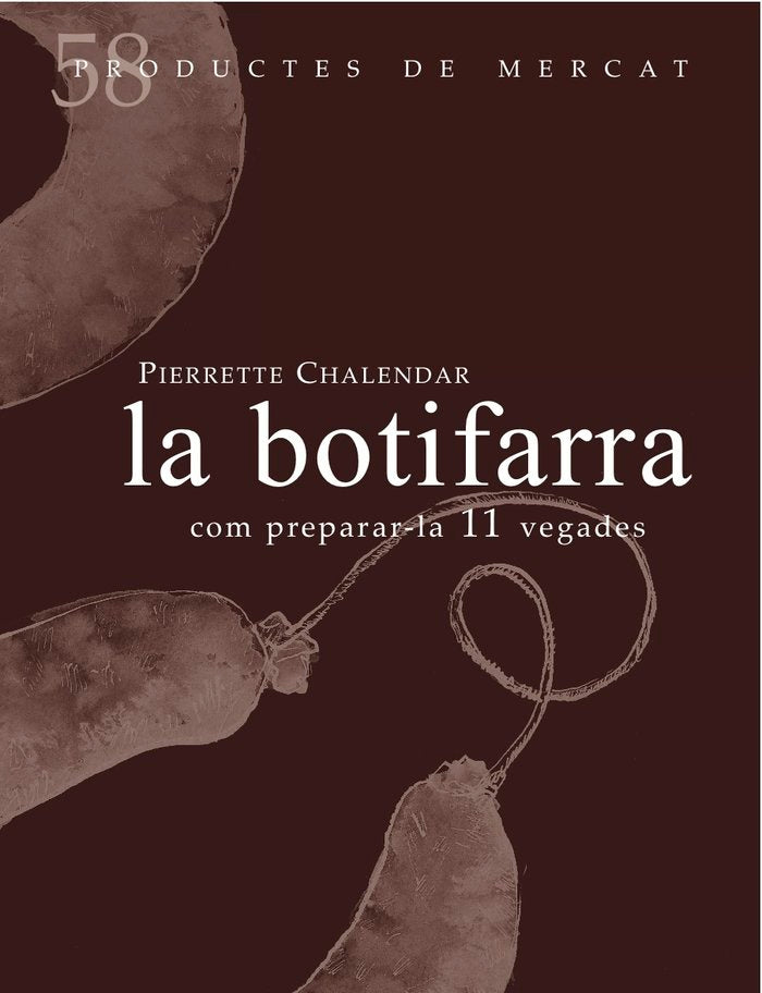 La botifarra, de Chalendar, Pierrette | portada del libro