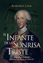 El infante de la sonrisa triste, de ROBERTO LOSA | portada del libro