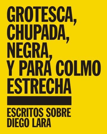 Grotesca, chupada, negra, y para colmo estrecha, de Varios autores | portada del libro