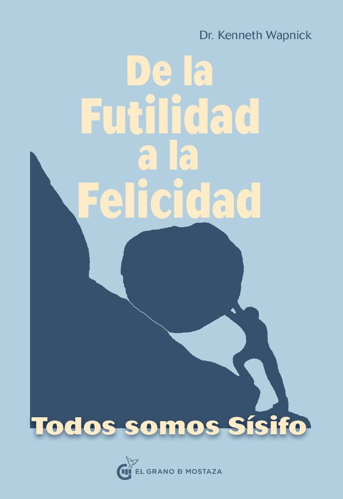De la futilidad a la felicidad, de Wapnick, Kenneth | portada del libro