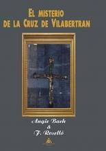 El misterio de la Cruz de Vilabertrán, de Bach | portada del libro