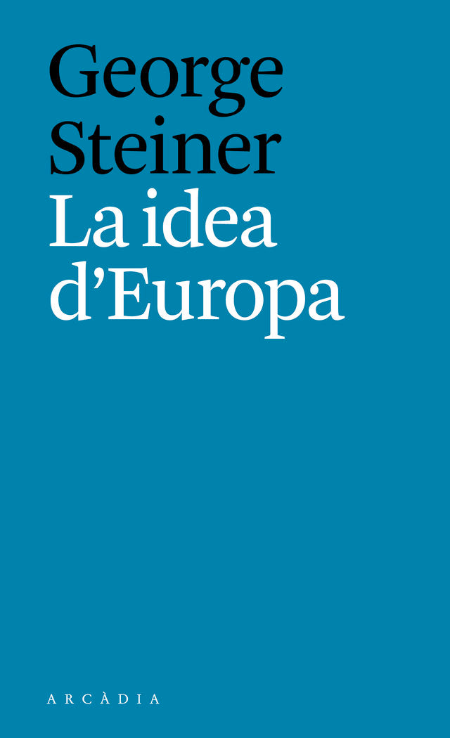 La idea d'Europa, de George, Steiner | portada del libro