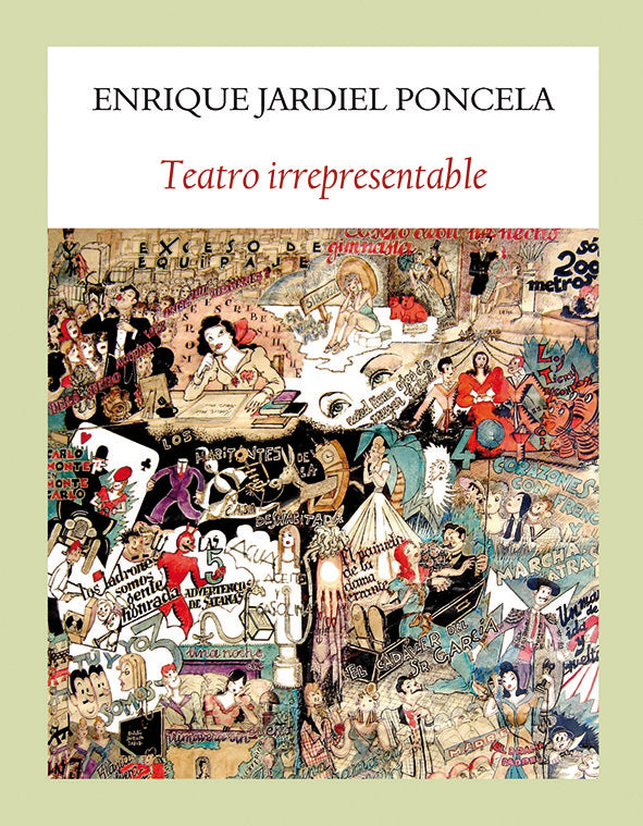 Teatro irrepresentable, de Jardiel Poncela, Enrique | portada del libro