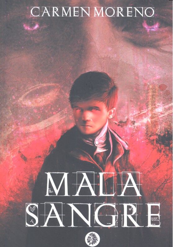 Mala sangre, de Moreno Pérez | portada del libro