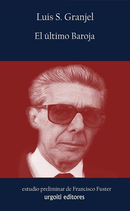 ULTIMO BAROJA, EL, de Sánchez Granjel | portada del libro
