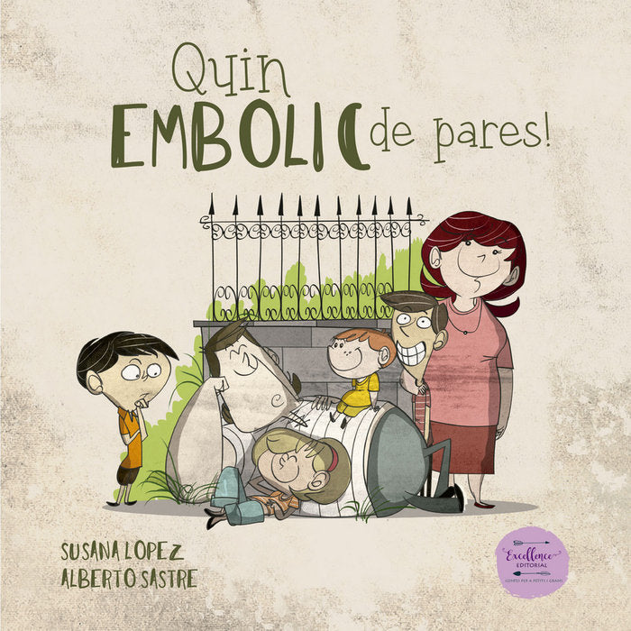 Quin embolic de pares, de López Fernández, Susana | portada del libro