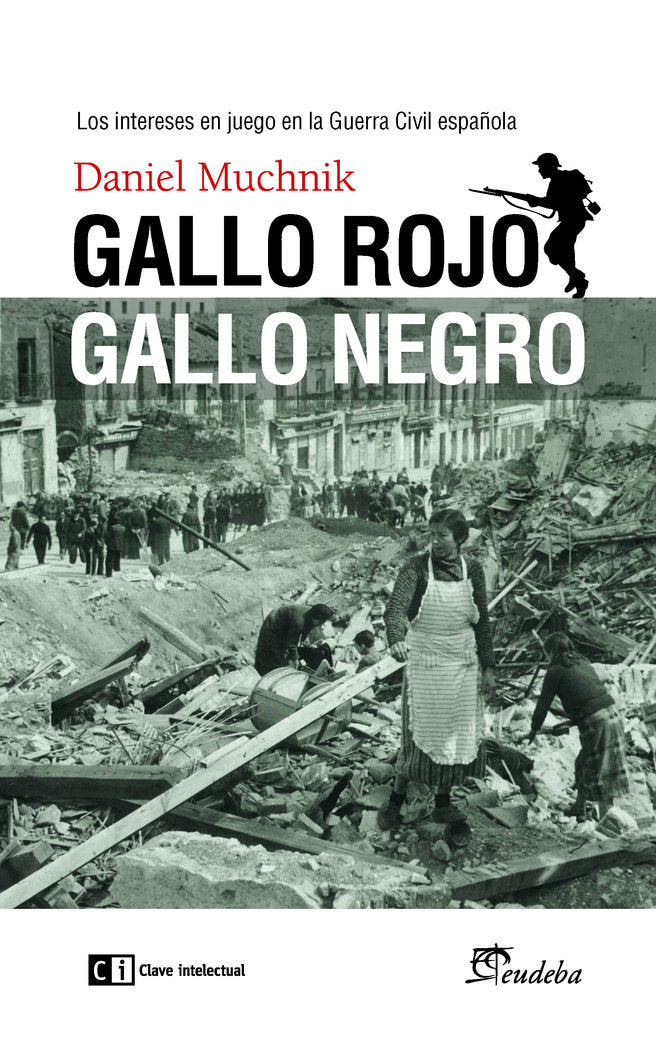 Gallo rojo, gallo negro, de Muchnik (argentino), Daniel | portada del libro