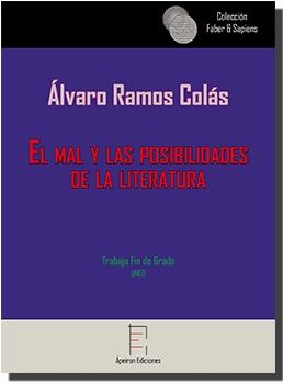 El mal y las posibilidades de la literatura, de Ramos Colás, Álvaro | portada del libro