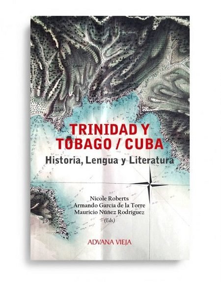 Trinidad y Tobago / Cuba: Historia, Lengua y Literatura, de VV.AA. | portada del libro