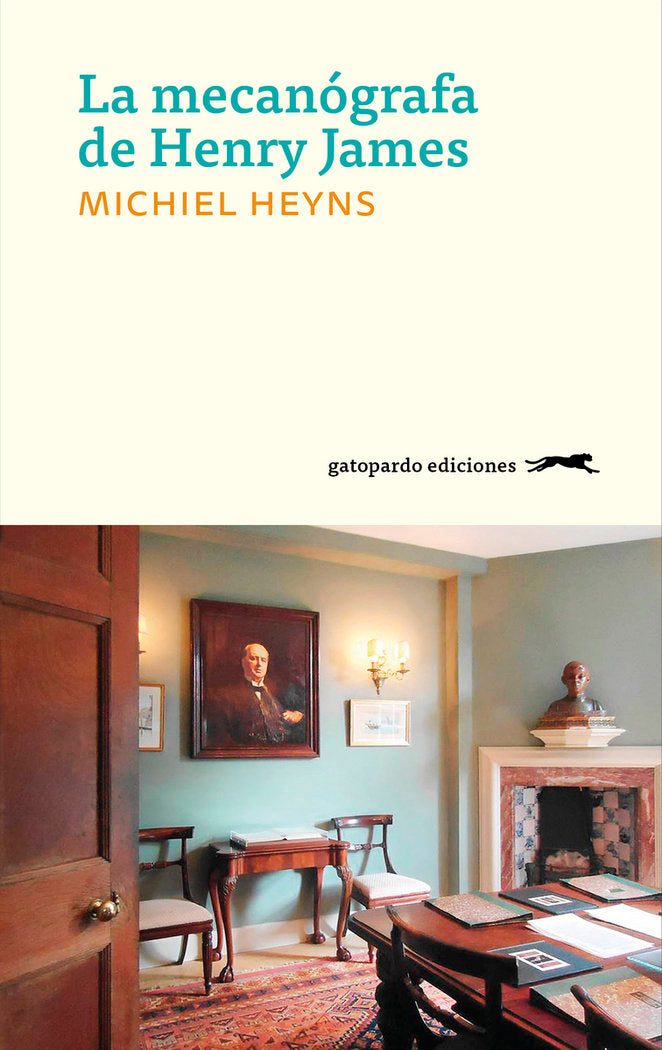 La mecanógrafa de Henry James, de Heyns, Michiel | portada del libro