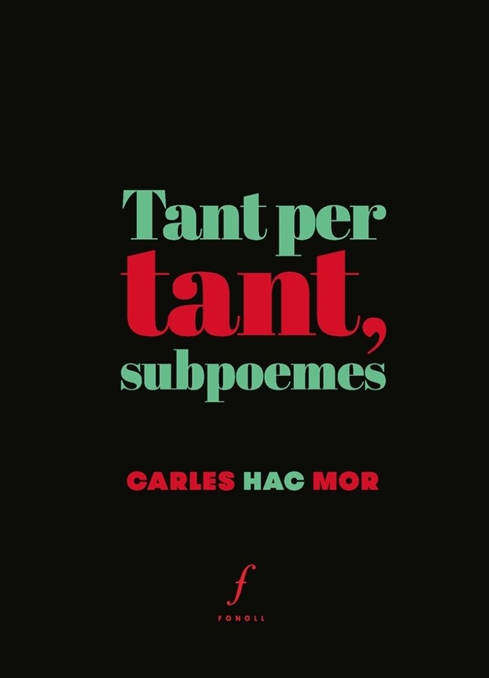 Tant per tant, subpoemes, de Hac Mor, Carles | portada del libro
