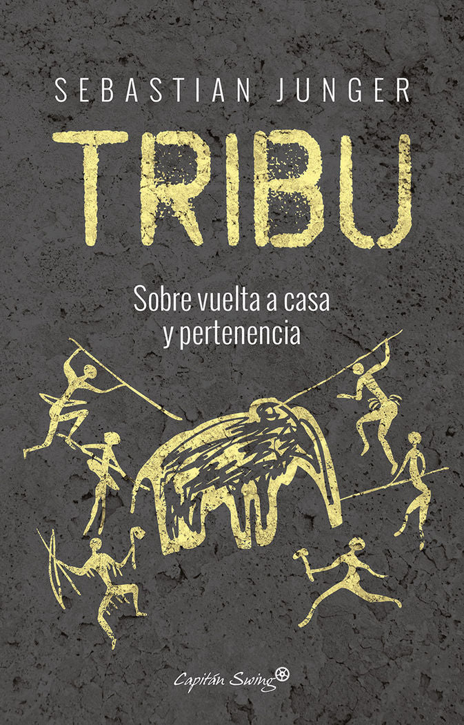 Tribu, de Junger, Sebastian | portada del libro
