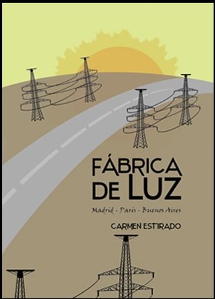 Fábrica de luz, de Estirado, Carmen | portada del libro