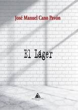 El Láger, de Cano Pavón | portada del libro