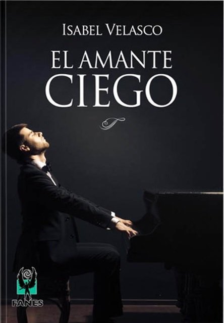 El amante ciego, de Velasco Allegue, Isabel | portada del libro