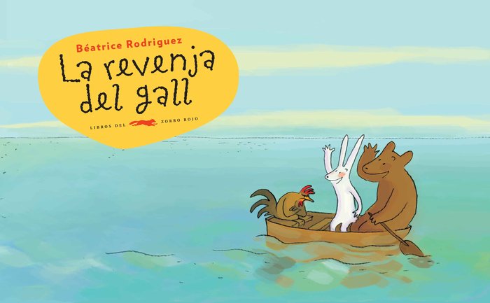 La revenja del gall, de Rodriguez, Beátrice | portada del libro