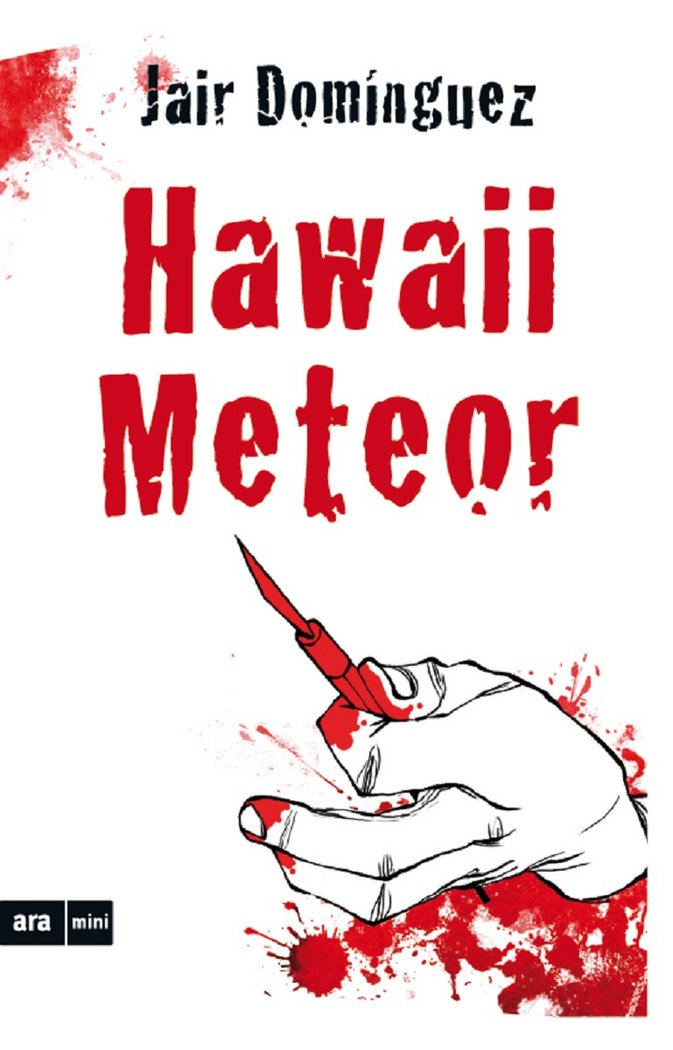 Hawaii Meteor, de Domínguez Torregrossa, Jair | portada del libro