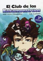 EL CLUB DE LOS KAKAMONSTRUOS, de ANA COTO FERNANDEZ | portada del libro
