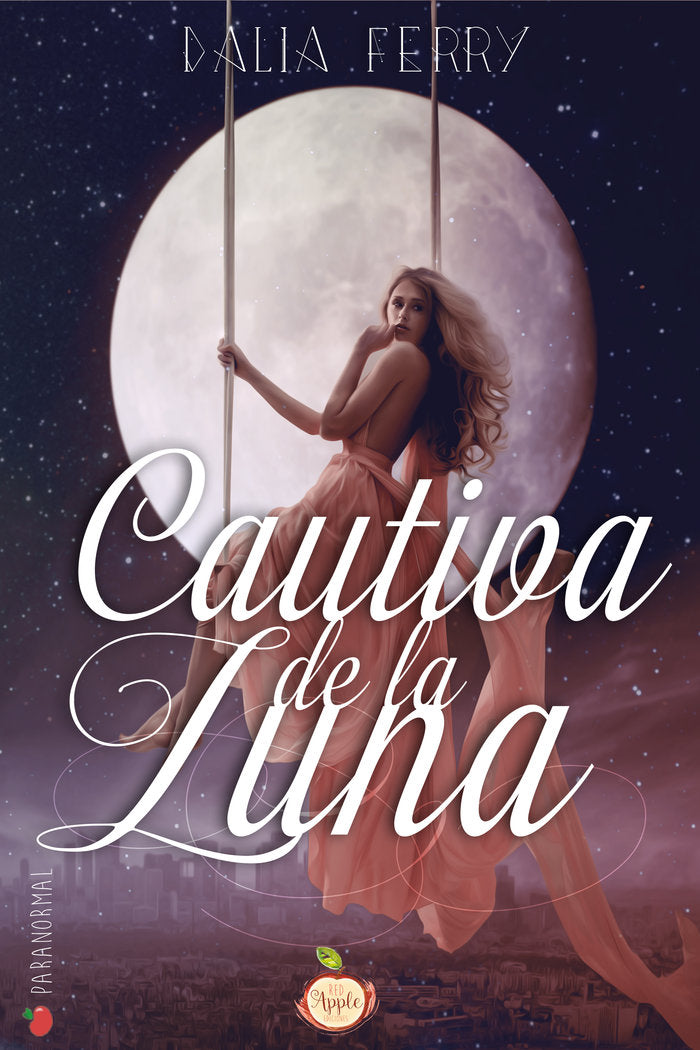 CAUTIVA DE LA LUNA, de FERRY, DALIA | portada del libro
