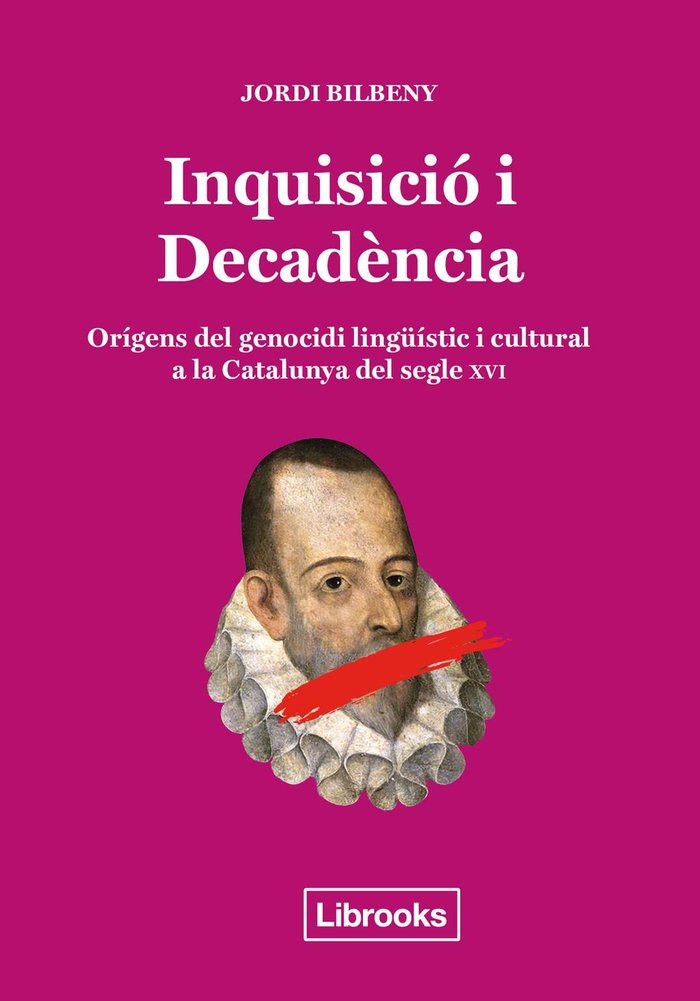 Inquisició i Decadència, de Bilbeny i Alsina, Jordi | portada del libro