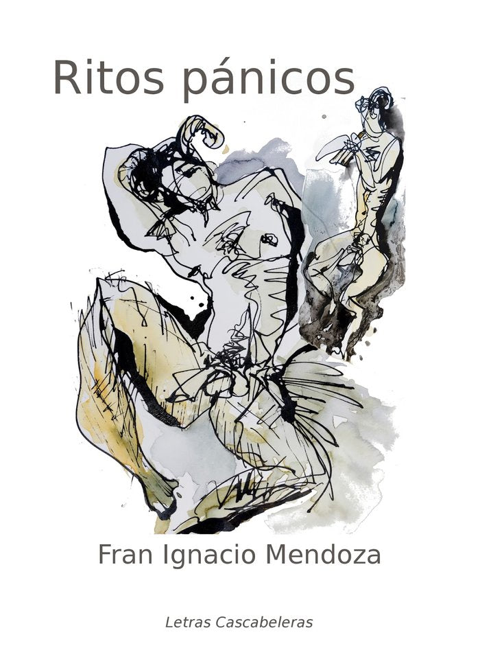 Ritos pánicos, de Mendoza Sierra, Francisco Ignacio | portada del libro